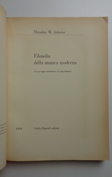 FILOSOFIA DELLA MUSICA MODERNA. Con un saggio introduttivo di Luigi …