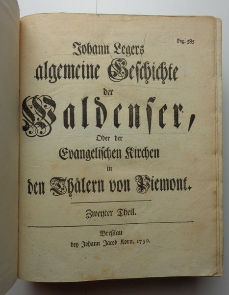 ALGEMEINE GESCHICHTE DER WALDENSER, oder der Evangelischen Kirchen in den …