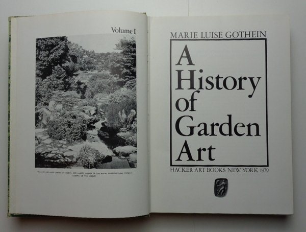 A HISTORY OF GARDEN ART.