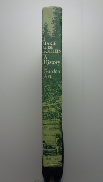 A HISTORY OF GARDEN ART.