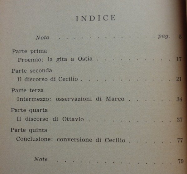 OTTAVIO. Contraddittorio fra un pagano e un cristiano.