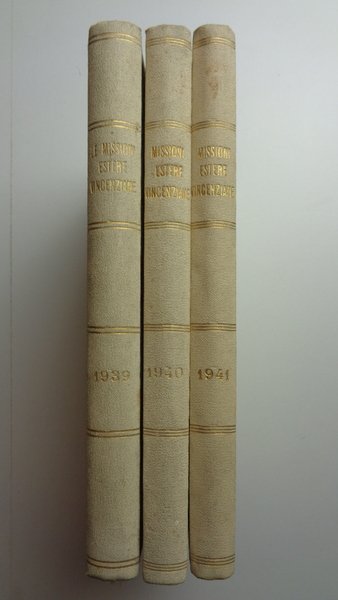 LE MISSIONI ESTERE VINCENZIANE. 1939  1940  1941.