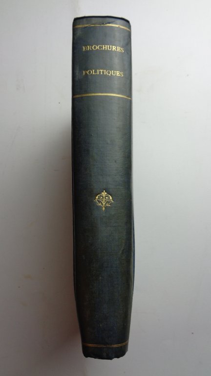 14 BROCHURES POLITIQUES 1860-1872, de la bibliothèque de Gustave Fagniez.