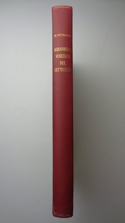 ACQUAFORTISTI VENEZIANI DEL SETTECENTO.
