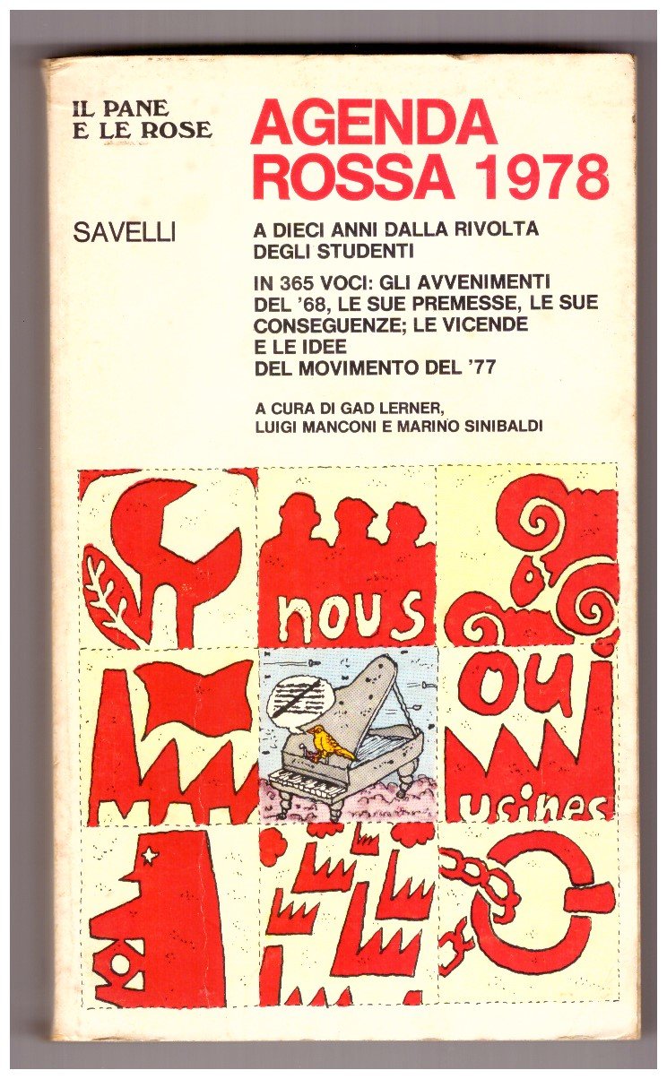 AGENDA ROSSA 1978. A dieci anni dalla rivolta degli studenti.