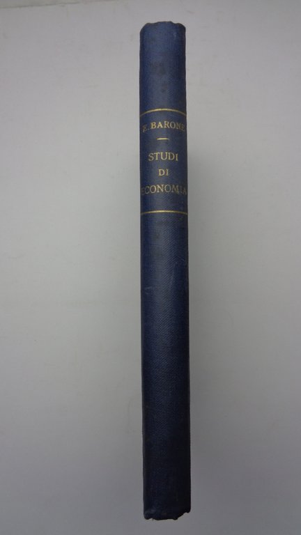 ALCUNI STUDI DI ECONOMIA POLITICA.
