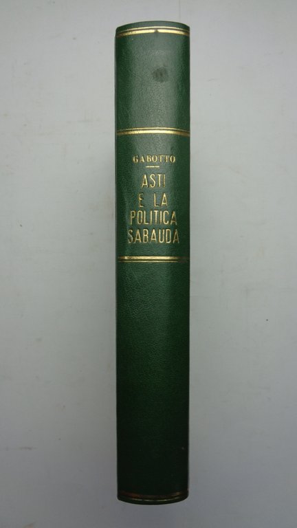ASTI E LA POLITICA SABAUDA IN ITALIA al tempo di …