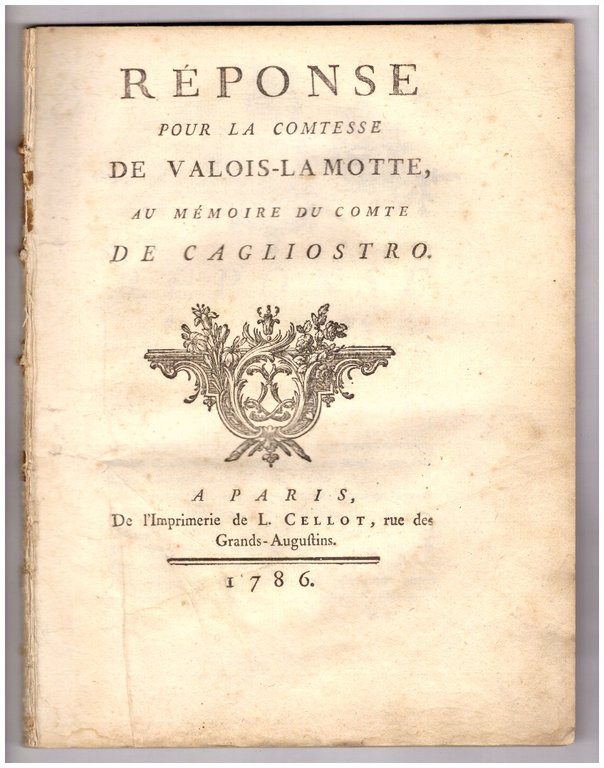 CAGLIOSTRO. PIÈCES DU PROCES, 1786 (Raccolta di documenti originali del …