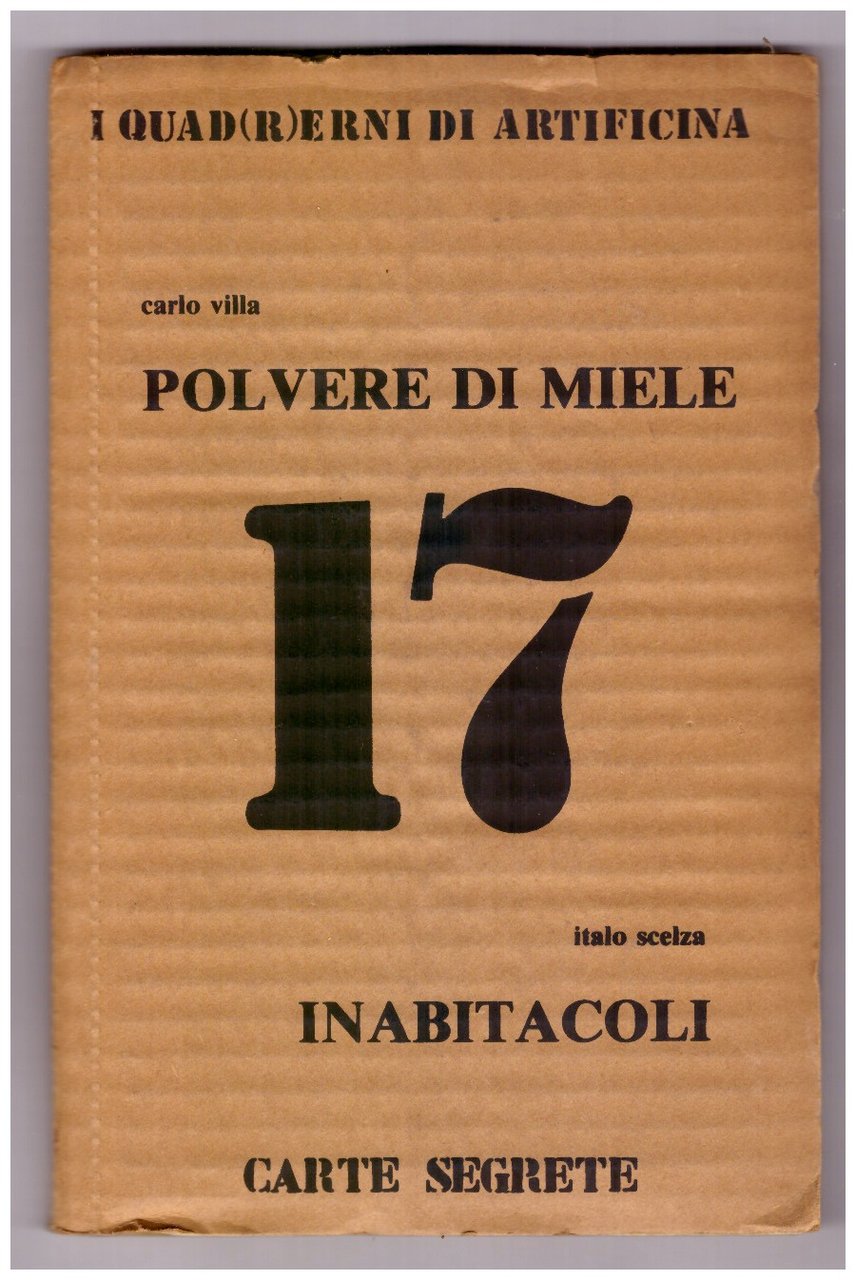 Carlo Villa: POLVERE DI MIELE. Italo Scelza: INABITACOLI. | Immagine principale