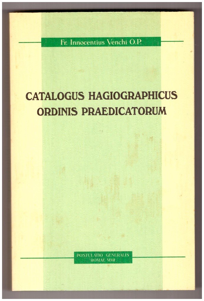 Catalogus Hagiographicus Ordinis Praedicatorum