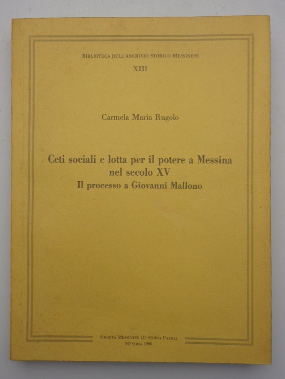 Ceti sociali e lotta per il potere a Messina nel …