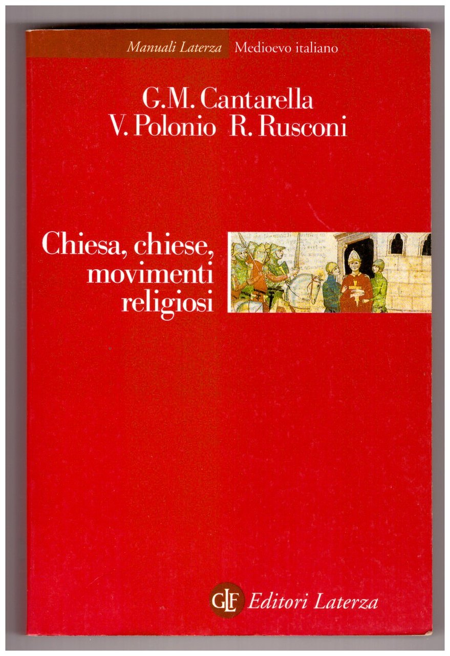 CHIESA, CHIESE, MOVIMENTI RELIGIOSI.