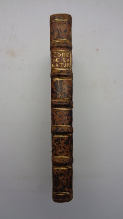 CODE DE LA NATURE, ou le veritable esprit de ses …