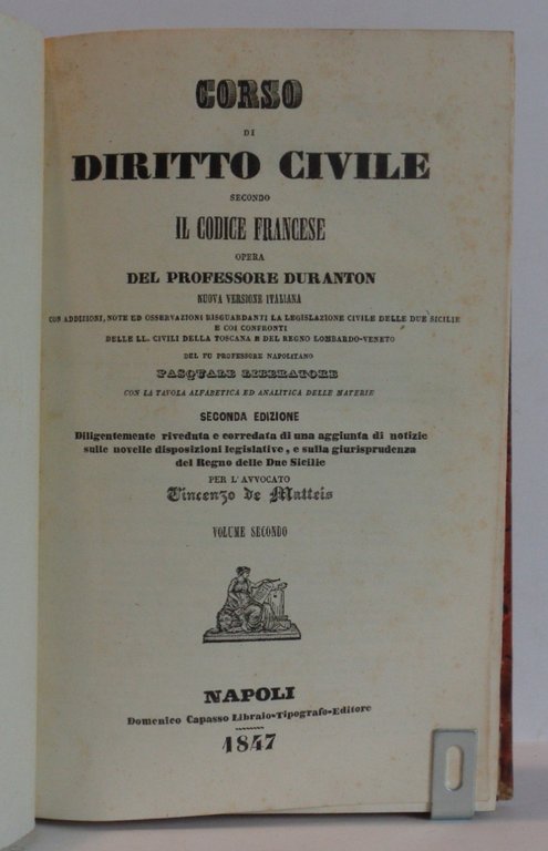Corso di diritto civile secondo il codice francese. (12 volumi, …