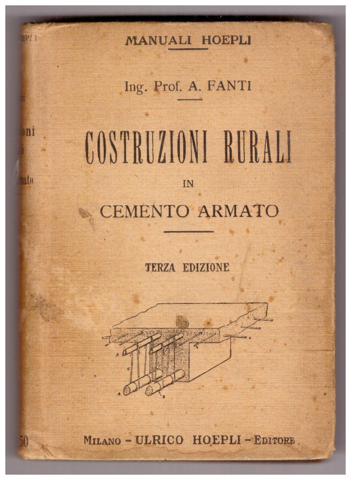 COSTRUZIONI RURALI IN CEMENTO ARMATO.