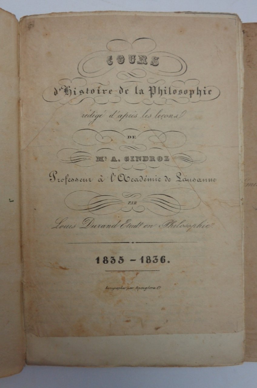 COURS D'HISTOIRE DE LA PHILOSOPHIE + COURS DE METAPHYSIQUE.