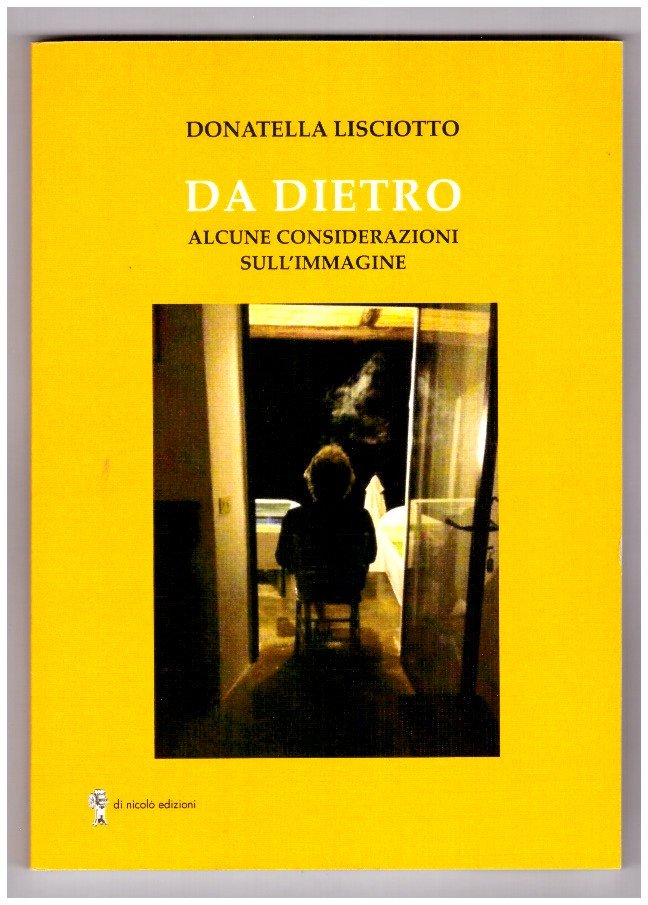 DA DIETRO. Alcune considerazioni sull'immagine | Immagine principale