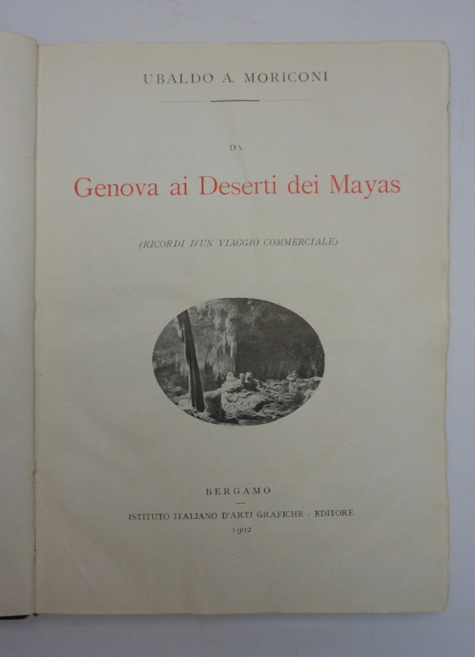 DA GENOVA AI DESERTI DEI MAYAS. Ricordi di un viaggio … | Immagine principale
