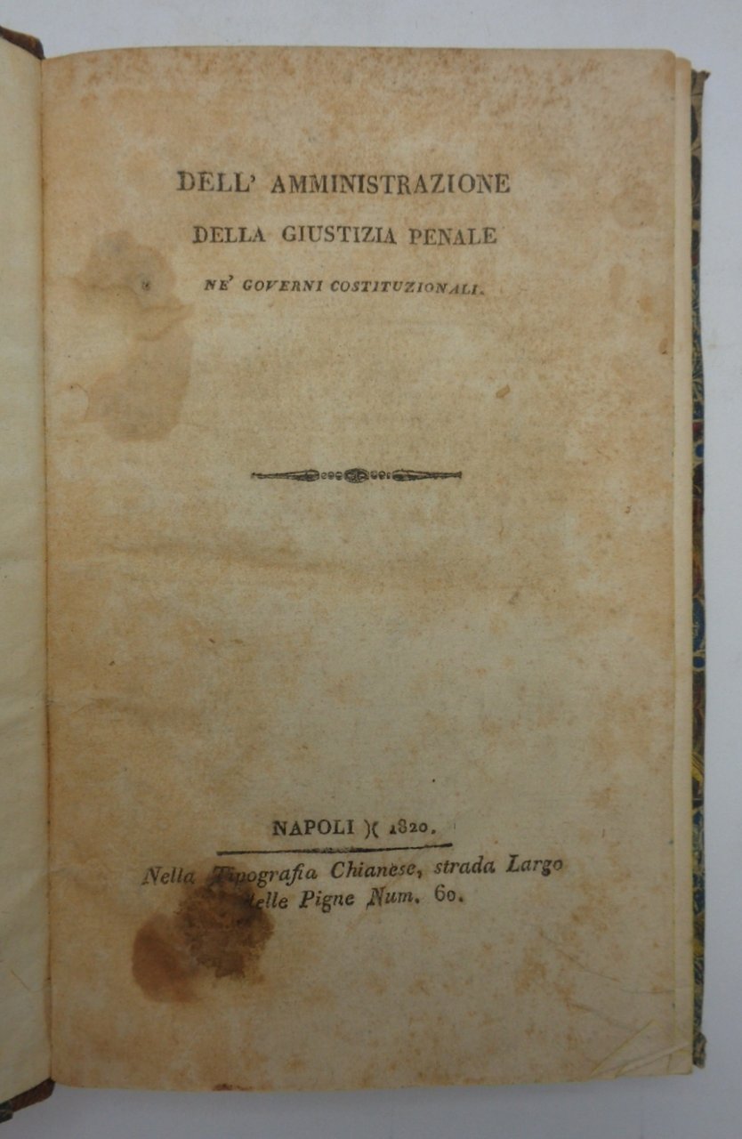 DELL'AMMINISTRAZIONE DELLA GIUSTIZIA PENALE NE' GOVERNI COSTITUZIONALI. | Immagine principale
