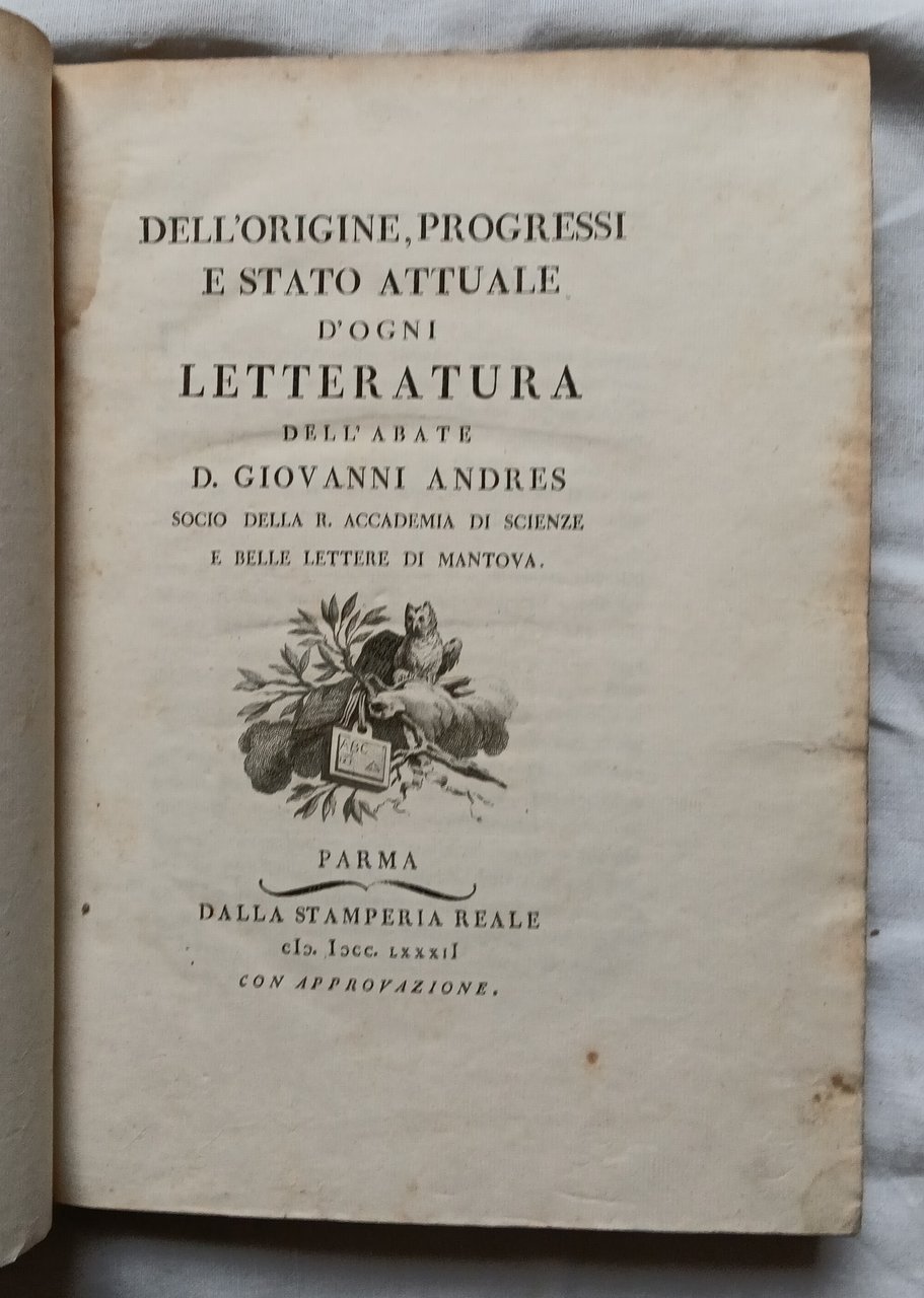 DELL'ORIGINE, PROGRESSI E STATO ATTUALE D'OGNI LETTERATURA.