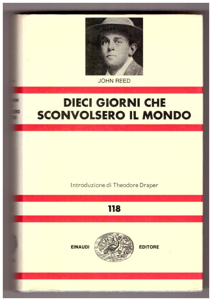 DIECI GIORNI CHE SCONVOLSERO IL MONDO.