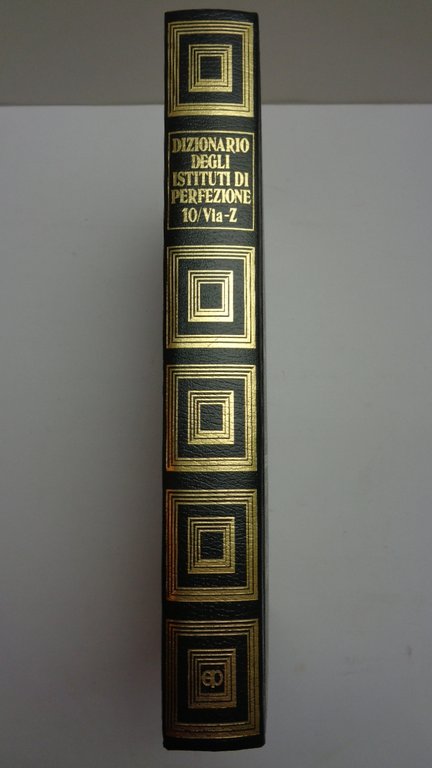 DIZIONARIO DEGLI ISTITUTI DI PERFEZIONE (10 volumi, completo).