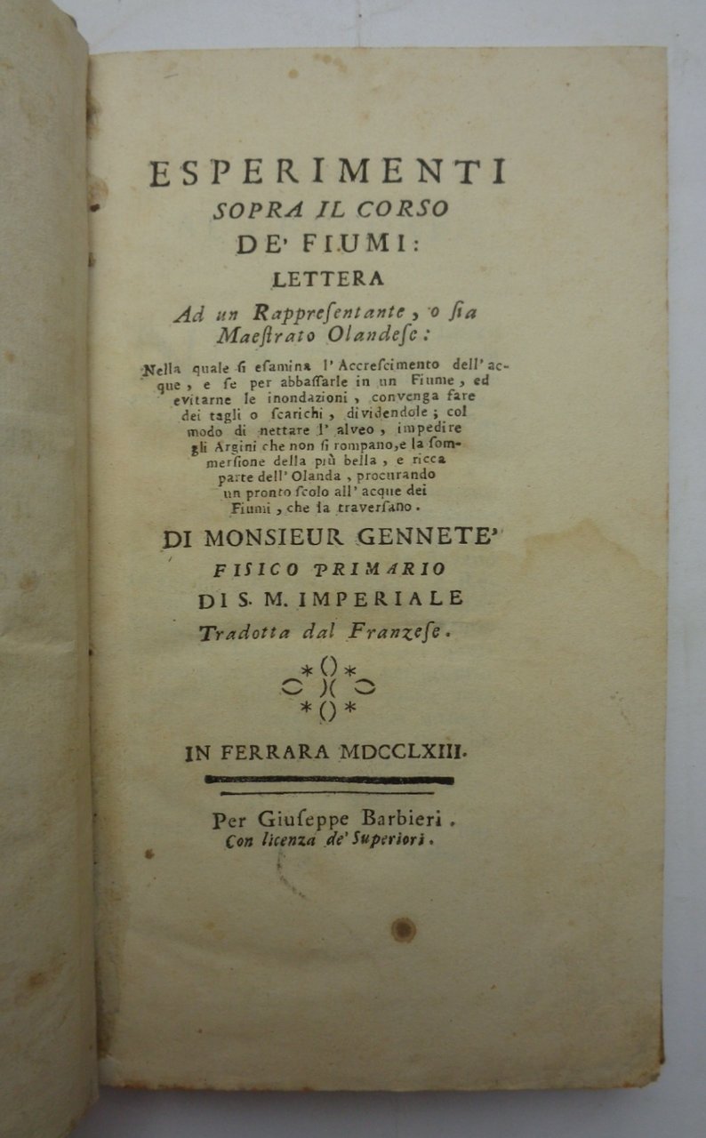 ESPERIMENTI SOPRA IL CORSO DE' FIUMI. Lettera.
