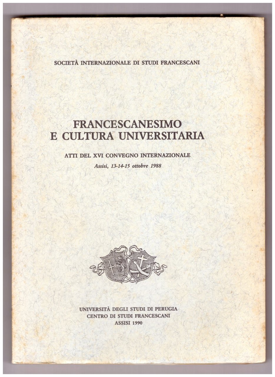 FRANCESCANESIMO E CULTURA UNIVERSITARIA.