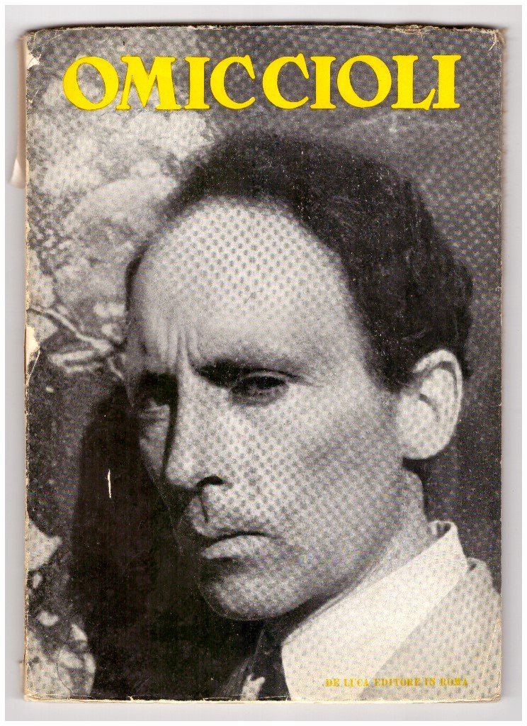 GIOVANNI OMICCIOLI. Presentazione di Giorgio Bassani.