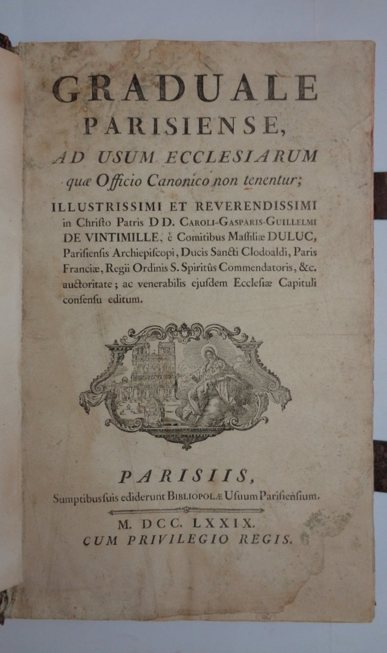 GRADUALE PARISIENSE ad usum ecclesiarum quae Officio Canonico non tenentur. | Immagine principale