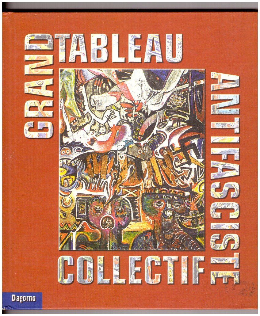 GRAND TABLEAU ANTIFASCISTE.