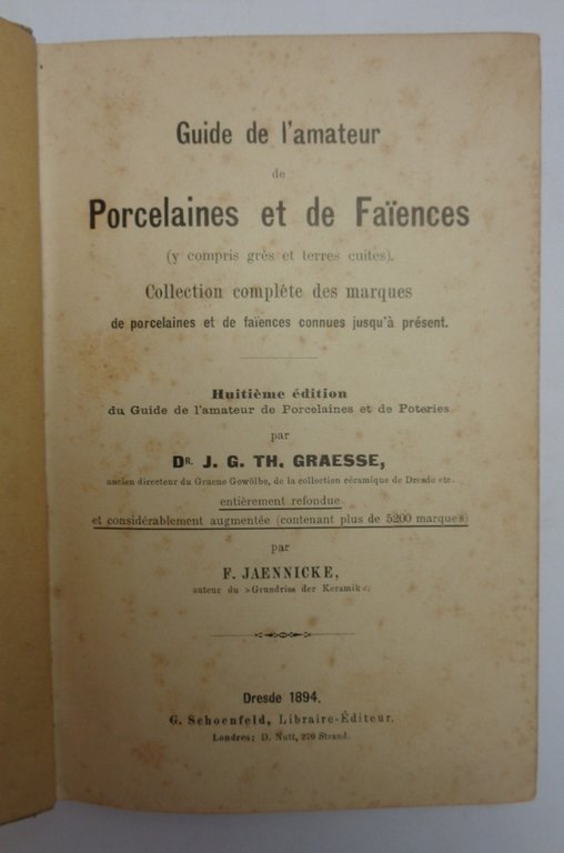 GUIDE DE L'AMATEUR DE PORCELAINES ET DE FAIENCES. Collection complete …