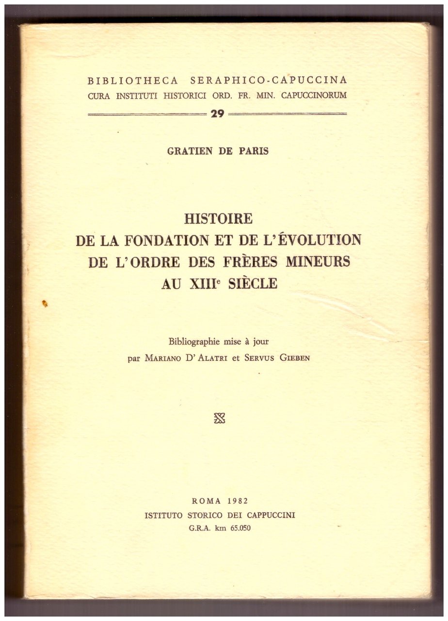 HISTOIRE DE LA FONDATION ET DE L'ÉVOLUTION DE L'ORDRE DES …