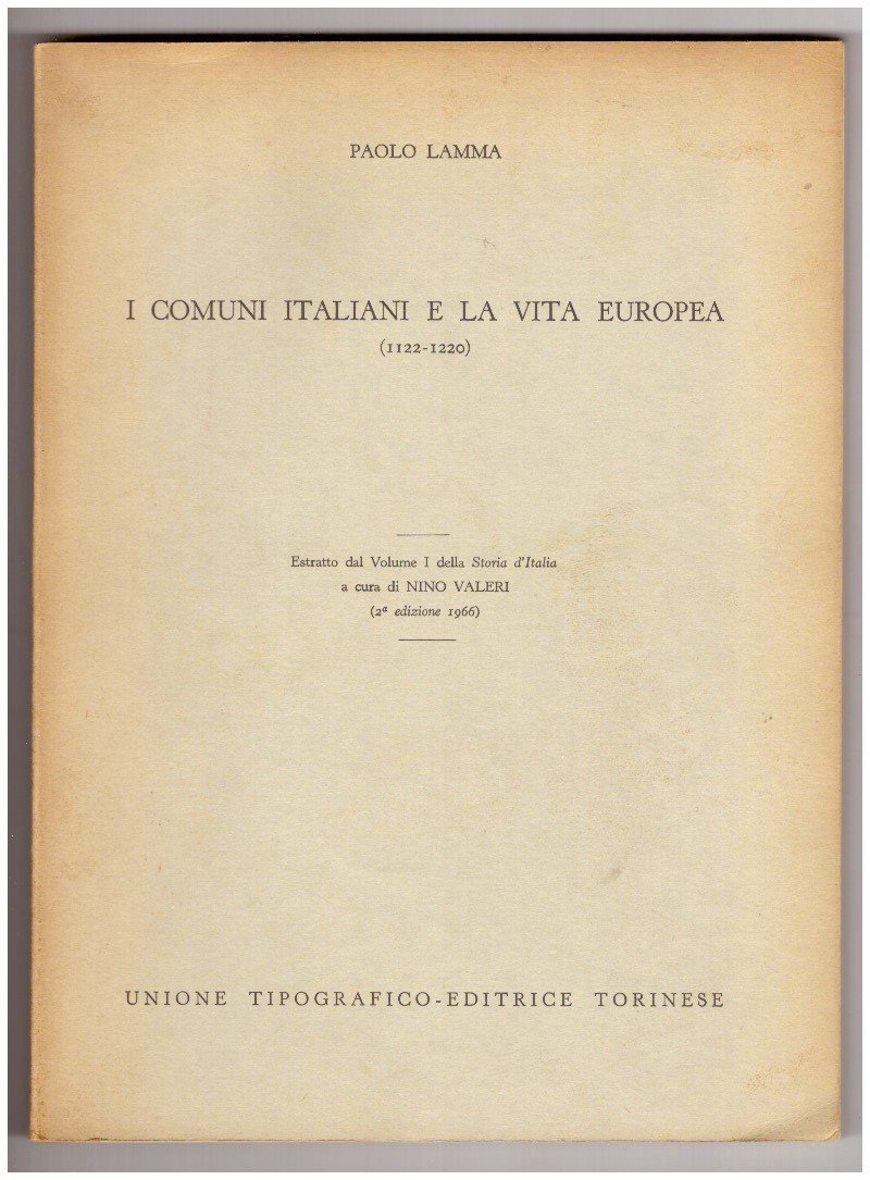 I comuni italiani e la vita europea (1122-1220)