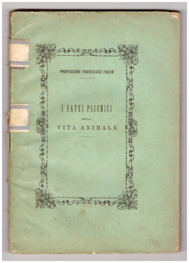 I FATTI PSICHICI DELLA VITA ANIMALE.