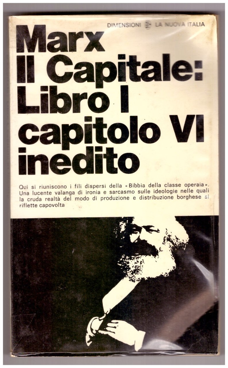 IL CAPITALE: LIBRO I, CAPITOLO VI INEDITO. Risultati del processo …