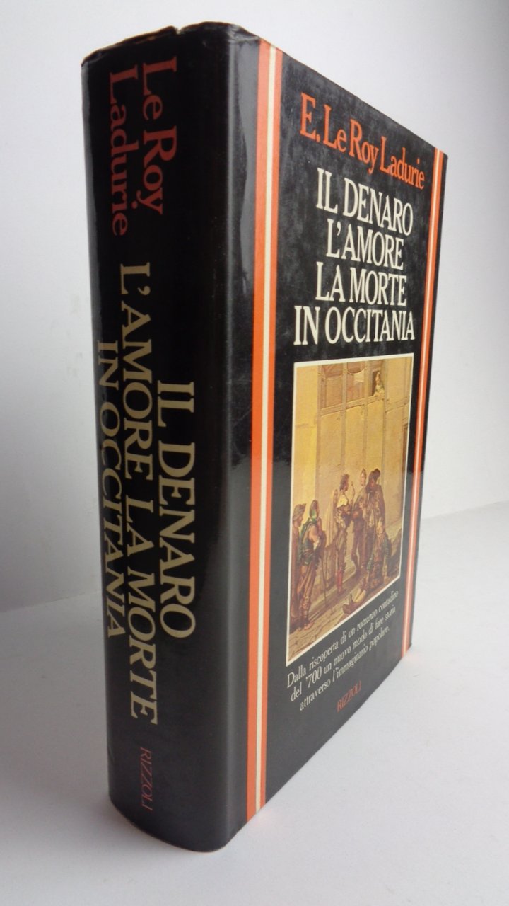 Il denaro, l'amore, la morte in Occitania...