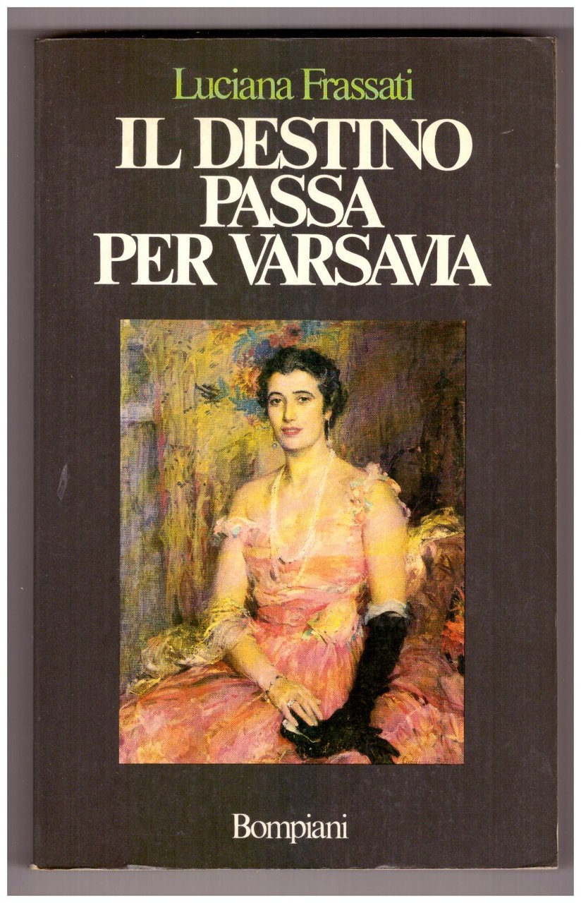 IL DESTINO PASSA PER VARSAVIA.