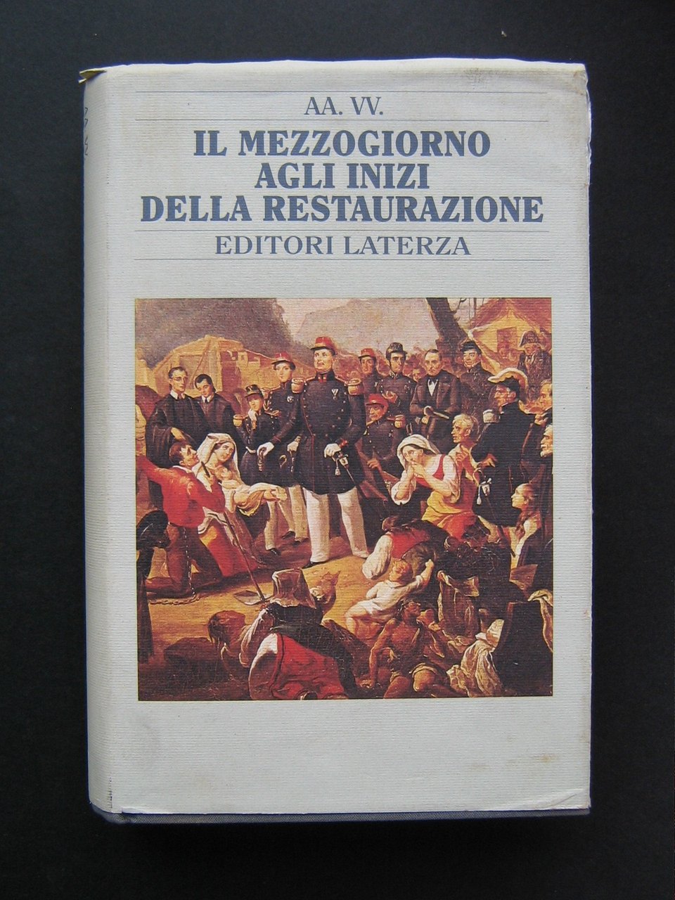 IL MEZZOGIORNO AGLI INIZI DELLA RESTAURAZIONE.