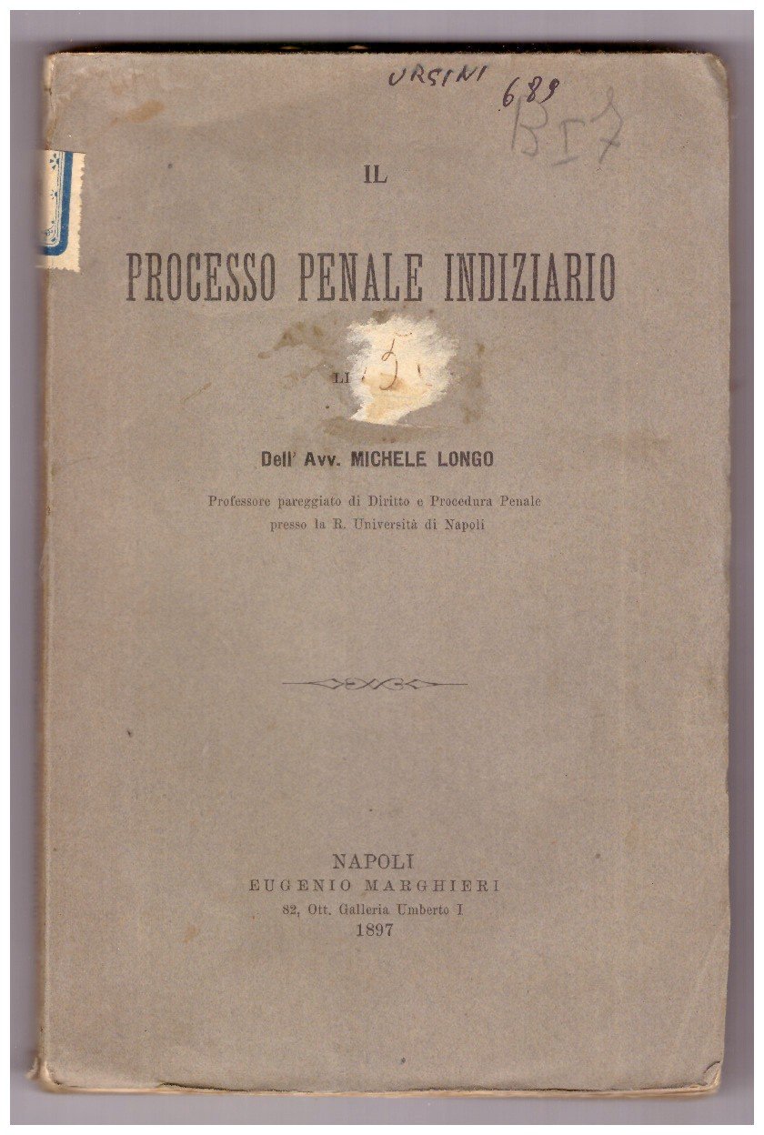 IL PROCESSO PENALE INDIZIARIO.