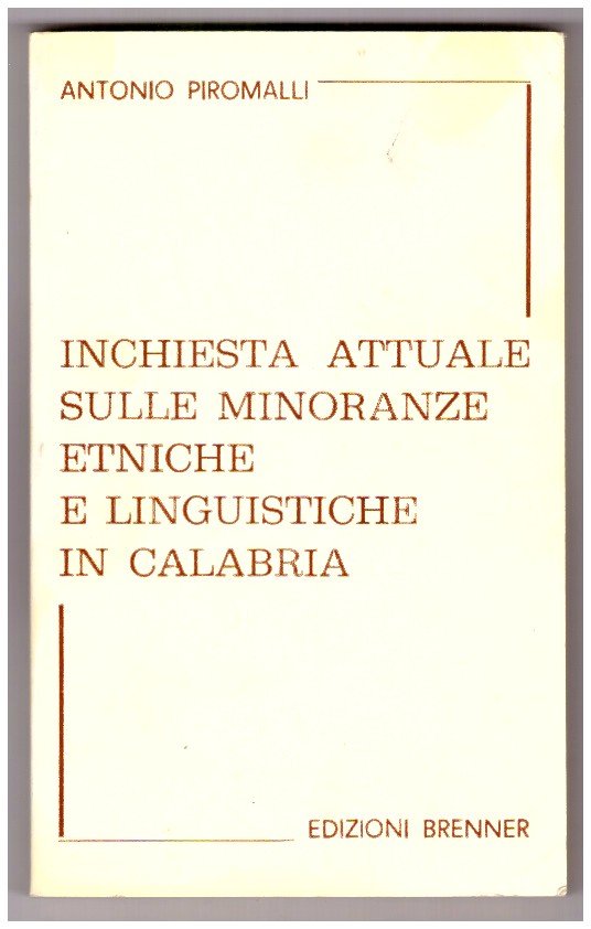 INCHIESTA ATTUALE SULLE MINORANZE ETNICHE E LINGUISTICHE IN CALABRIA. | Immagine principale