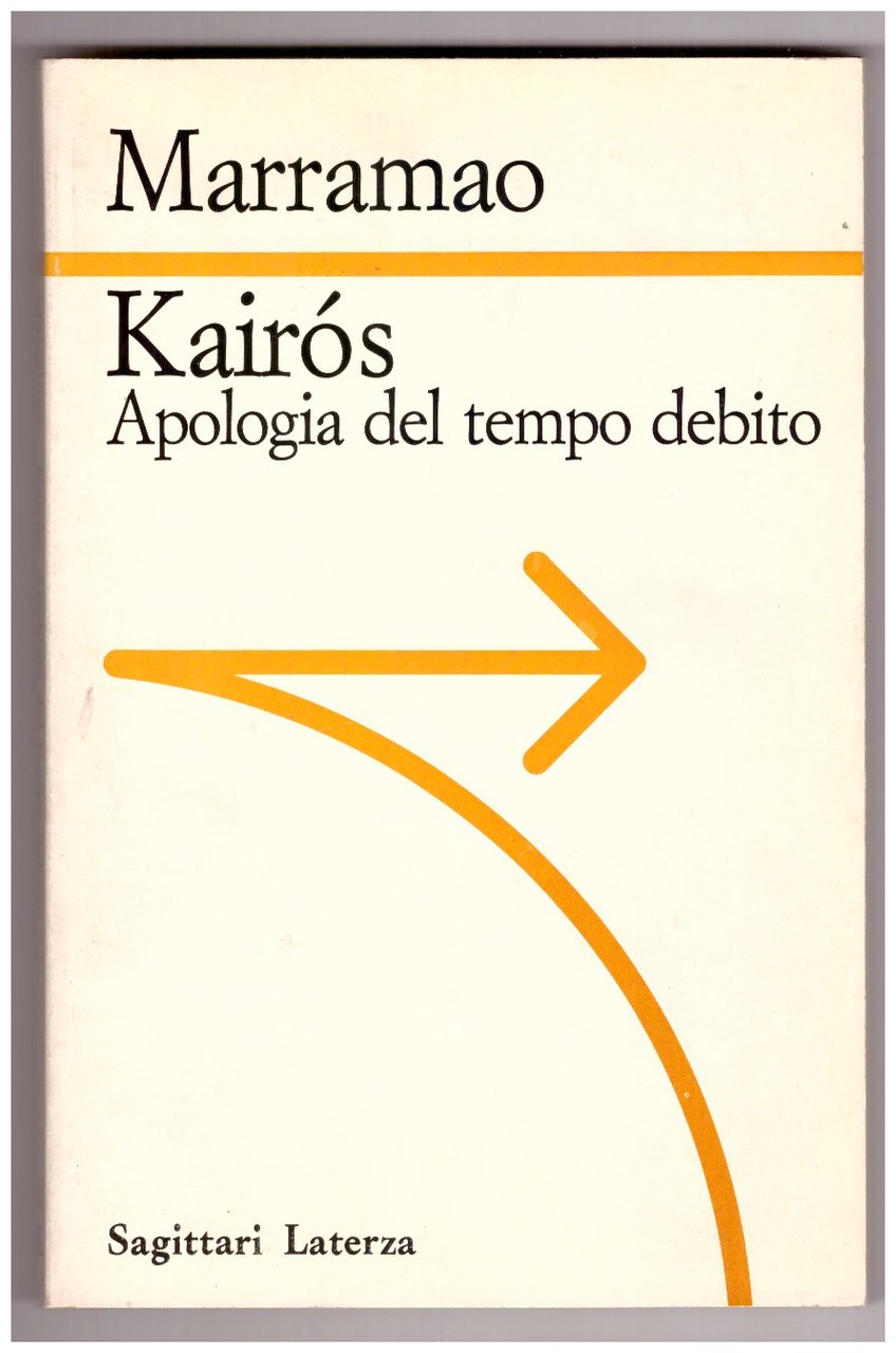KAIRÒS. Apologia del tempo debito.