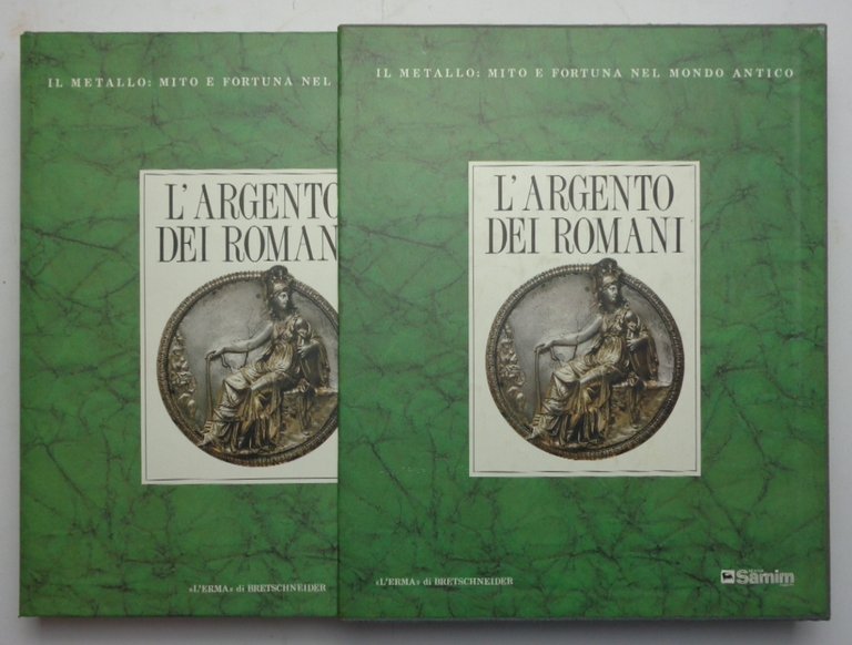 L’argento dei romani. Vasellame da tavola e d’apparato