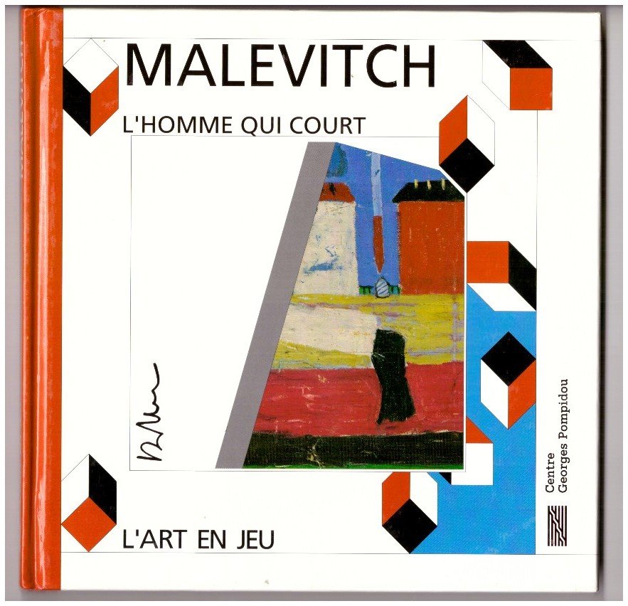 L'art en jeu. MALEVITCH - L'HOMME QUI COURT.