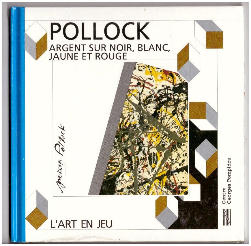 L'art en jeu. POLLOCK - ARGENT SUR NOIR, BLANC, JAUNE … | Immagine principale