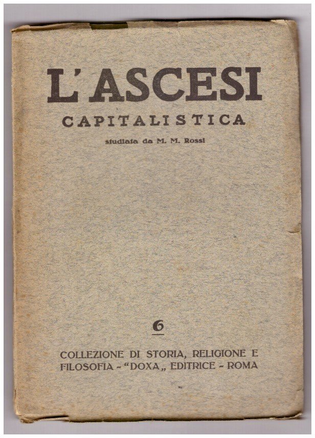 L'ASCESI CAPITALISTICA. | Immagine principale