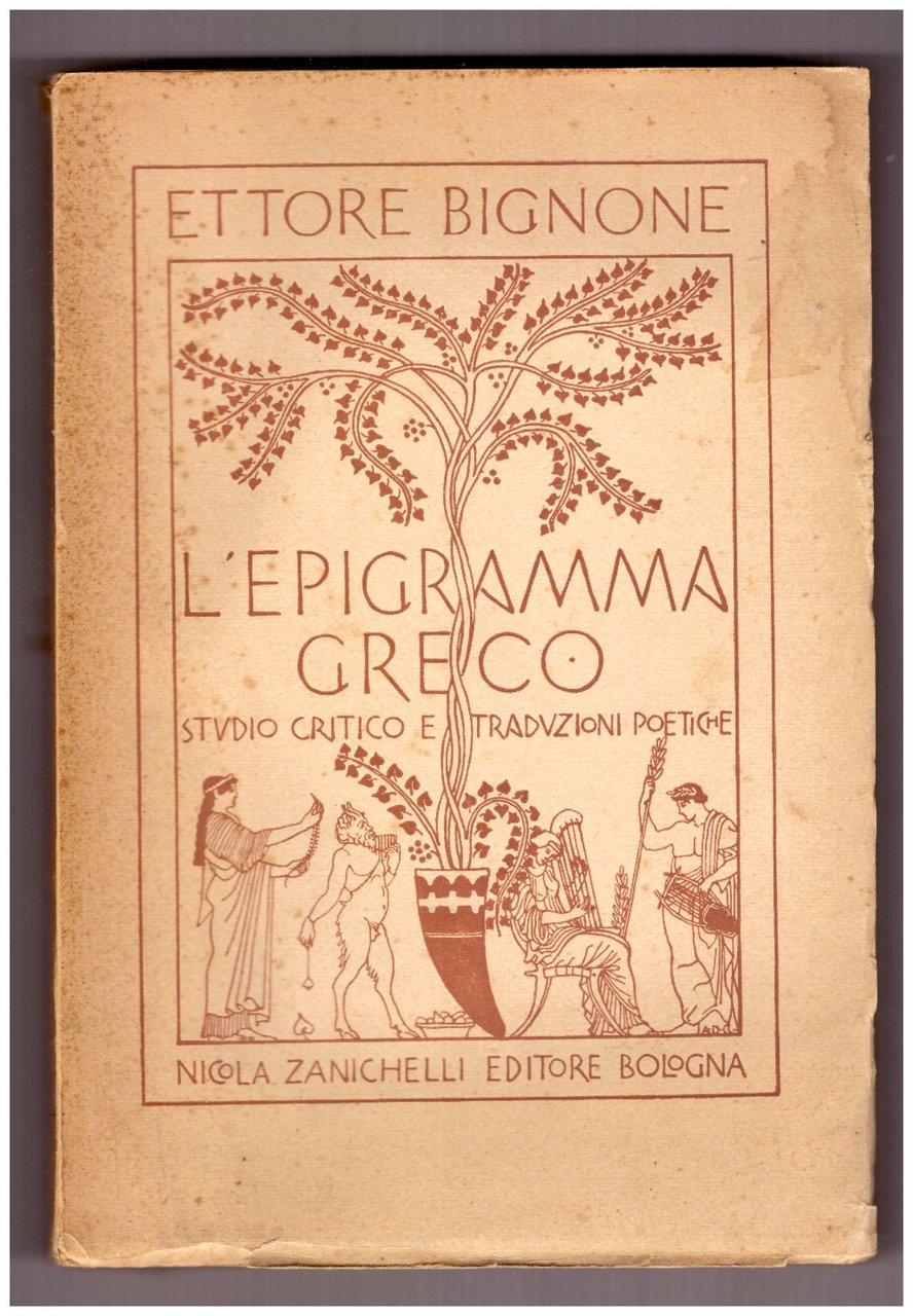 L'EPIGRAMMA GRECO. Studio critico e traduzioni poetiche.