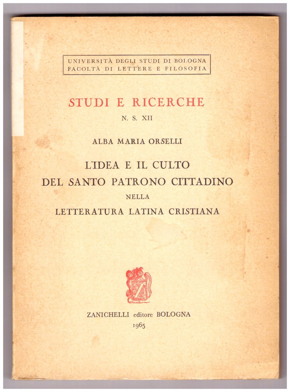 L'IDEA E IL CULTO DEL SANTO PATRONO CITTADINO NELLA LETTERATURA …