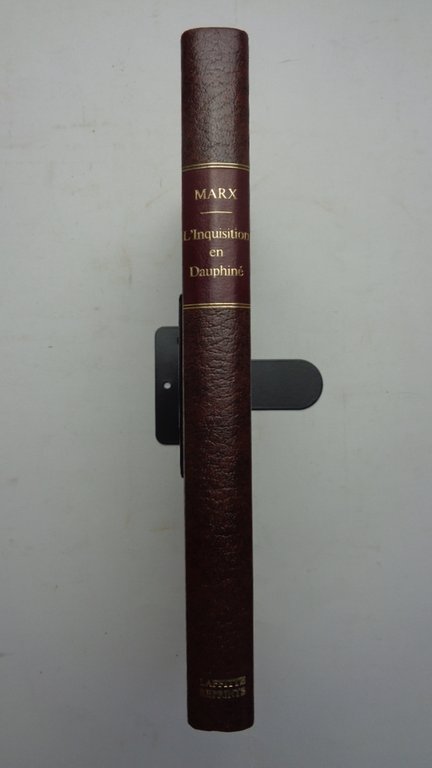 L'INQUISITION EN DAUPHINÉ. Etude sur le développement et la répression …