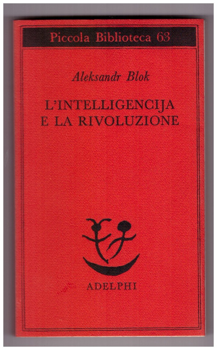 L'INTELLIGENCIJA E LA RIVOLUZIONE.